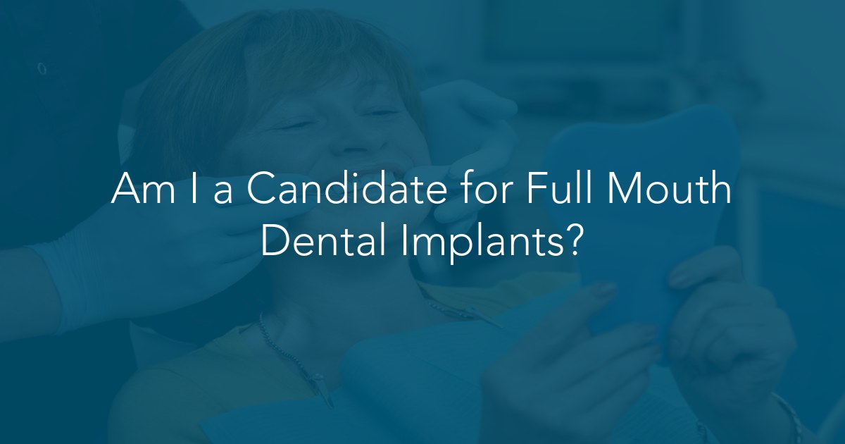 Am I a Candidate for Full Mouth Dental Implants? at ASA Dental Implants & Oral Surgery